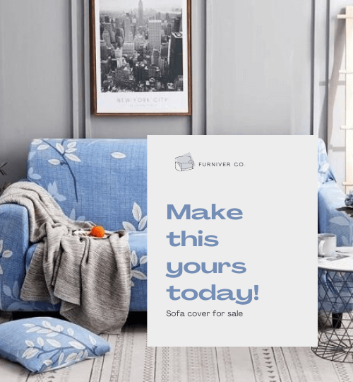 Make sofa cover yours today!